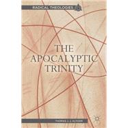 The Apocalyptic Trinity