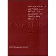 Aracruz Celulose S.A.and Riocell S.A: Efficiency and Sustainability on Brazilian Pulp Plantations