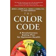 The Color Code A Revolutionary Eating Plan for Optimum Health