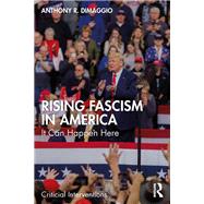 Rising Fascism in America