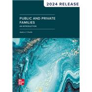Public and Private Families: An Introduction SELF PRINT: Evergreen Release