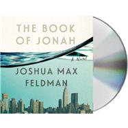 The Book of Jonah A Novel