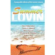 Summer Lovin': A Young Adult Collection of Summer Romances from the Wild Rose Press