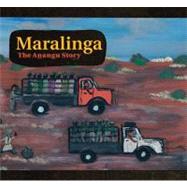 Maralinga The Anangu Story