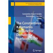 The Constantinos Karamanlis Institute for Democracy Yearbook 2009