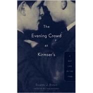 The Evening Crowd at Kirmser's