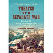 Theater of a Separate War book cover, ISBN 9781469666211