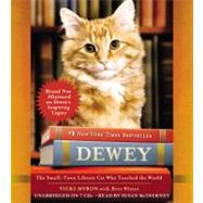 Dewey The Small-Town Library Cat Who Touched the World