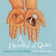 A Handful of Quiet Happiness in Four Pebbles