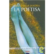 La Poetisa / the Poetess