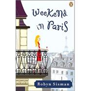 Weekend in Paris (Penguin Canada Ed.)