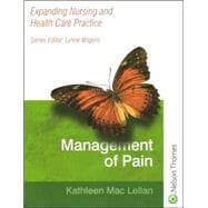 Management of Pain: A Practical Approach for Health Care Professionals