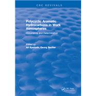 Polycyclic Aromatic Hydrocarbons in Work Atmospheres: Occurrence and Determination