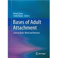 Bases of Adult Attachment