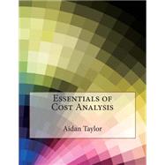Essentials of Cost Analysis