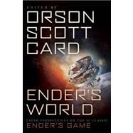 Ender's World Fresh Perspectives on the SF Classic Ender's Game