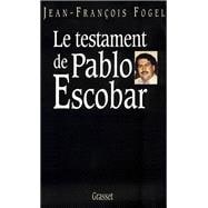 Le testament de Pablo Escobar
