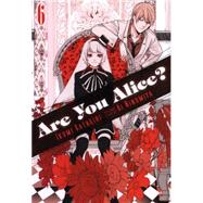 Are You Alice?, Vol. 6