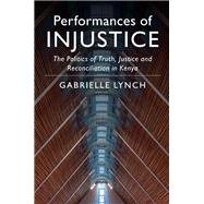 Performances of Justice