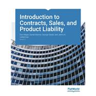 Introduction to Contracts, Sales and Product Liability