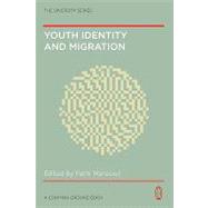 Youth Identity and Migration