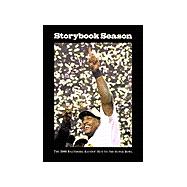 Storybook Season:: The 2000 Baltimore Ravens' Run to the Super Bowl