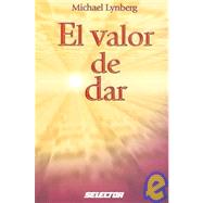 El valor de dar / The Gift of Giving