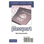 Pearson Passport Student Access Code Card for Mass Communication (Standalone)