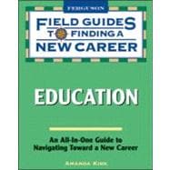 Field Guide to Finding a New Career in Education