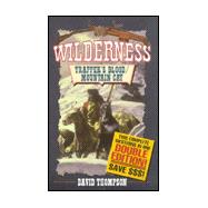 Wilderness: Traper's Blood/Mountain Cat
