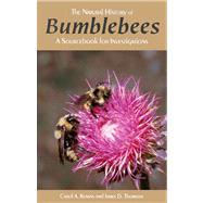 The Natural History of Bumblebees