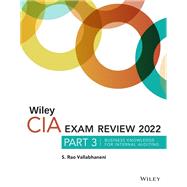 Wiley CIA 2022 Exam Review, Part 3 Business Knowledge for Internal Auditing