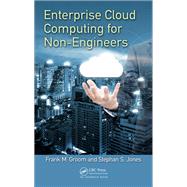Enterprise Cloud Computing for Non-engineers