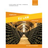 Complete EU Law Text, Cases, and Materials