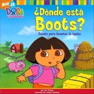 Â¿DÃ³nde estÃ¡ Boots? (Where Is Boots?); Cuento para levantar la tapita (A Lift-the-Flap Story)