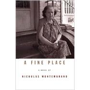 A Fine Place: A Novel