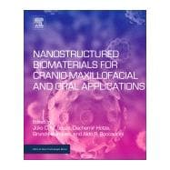 Nanostructured Biomaterials for Cranio-maxillofacial and Oral Applications