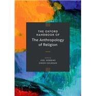 The Oxford Handbook of the Anthropology of Religion