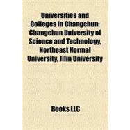 Universities and Colleges in Changchun