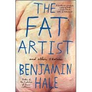 The Fat Artist and Other Stories