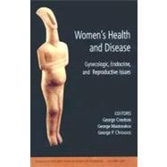 Women's Health and Disease Gynecologic, Endocrine, and Reproductive Issues, Volume 1092