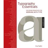 Typography Essentials : 100 Design Principles for Working with Type