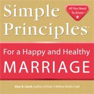 Simple Principles for a Happy and Healthy Marriage,9781934386217