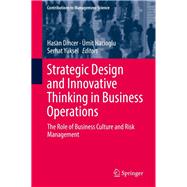 Strategic Design and Innovative Thinking in Business Operations