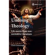 Undoing Theology
