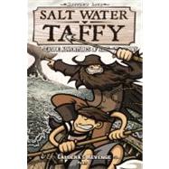 Salt Water Taffy 2: Caldera's Revenge!