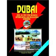 Dubai Jebel Ali Free Zone Business Opportunities And Regulations Handbook