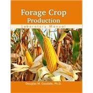 Forage Crop Production  Laboratory Manual