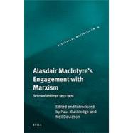 Alasdair MacIntyre's Engagement with Marxism