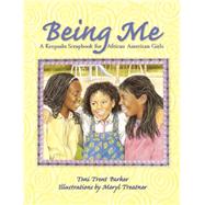 Being Me A Keepsake Scrapbook For African-american Girls